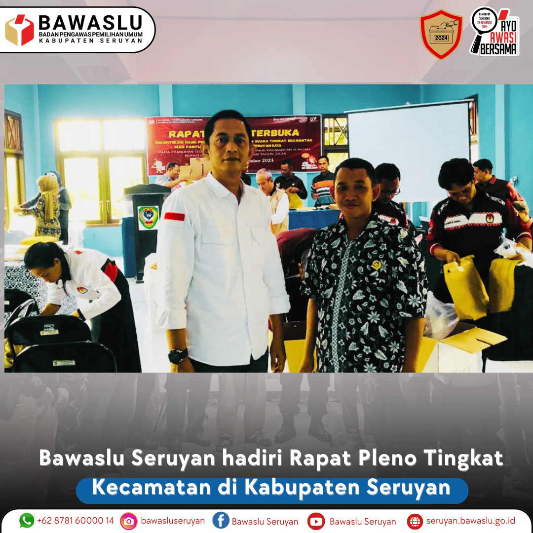 Bawaslu Seruyan hadiri Rapat Pleno Tingkat Kecamatan di Kabupaten Seruyan