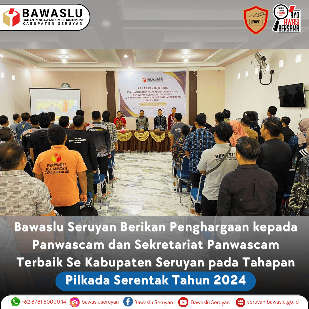 Bawaslu Seruyan Berikan Penghargaan kepada Panwascam dan Sekretariat Panwascam Terbaik dalam Tahapan Pilkada Serentak 2024