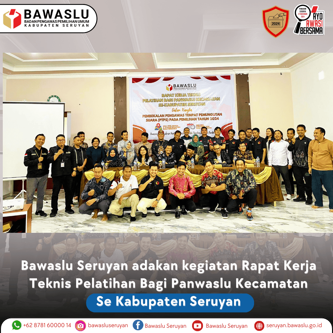 Bawaslu Seruyan Adakan Kegiatan Rapat Kerja Teknis Pelatihan Bagi Panwaslu Kecamatan Se-Kabupaten Seruyan