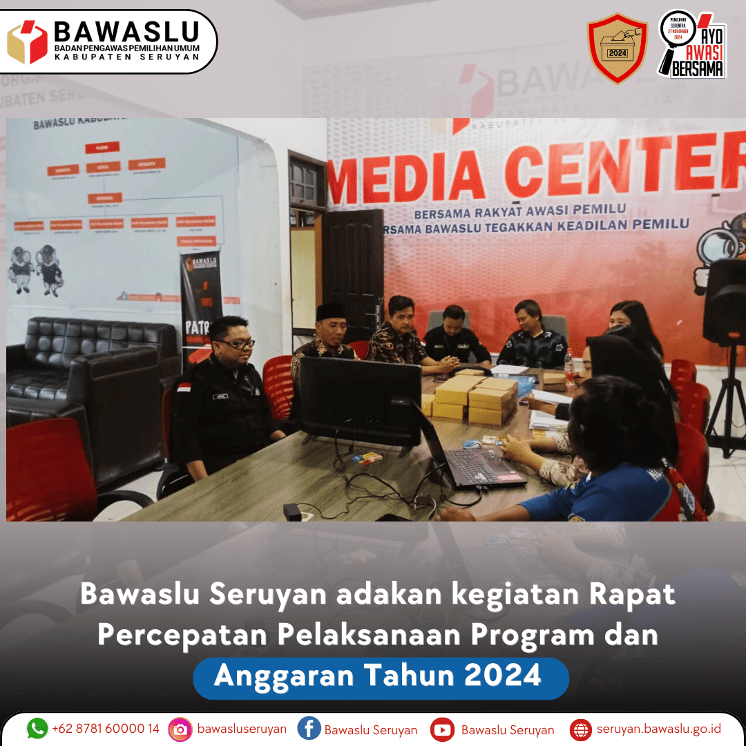 Bawaslu Seruyan Adakan Kegiatan Rapat Percepatan Pelaksanaan Program dan Anggaran Tahun 2024