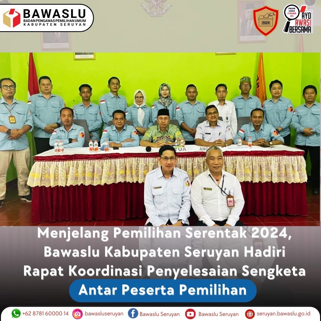 Bawaslu Seruyan Menghadiri Rapat Koordinasi Penyelesaian Sengketa Antar Peserta Pemilihan Dalam Menghadapi Pemilihan Tahun 2024