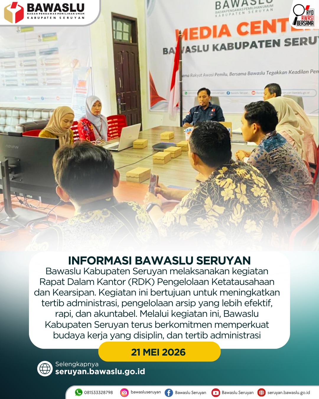 Bawaslu Kabupaten Seruyan Gelar Rapat Dalam Kantor Pengelolaan Ketatausahaan dan Kearsipan