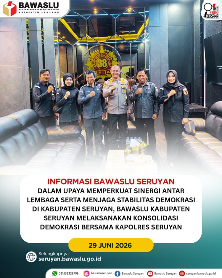 Bawaslu Kabupaten Seruyan Laksanakan Konsolidasi Demokrasi Bersama Kapolres Seruyan untuk Perkuat Sinergi Pengawasan Pemilu
