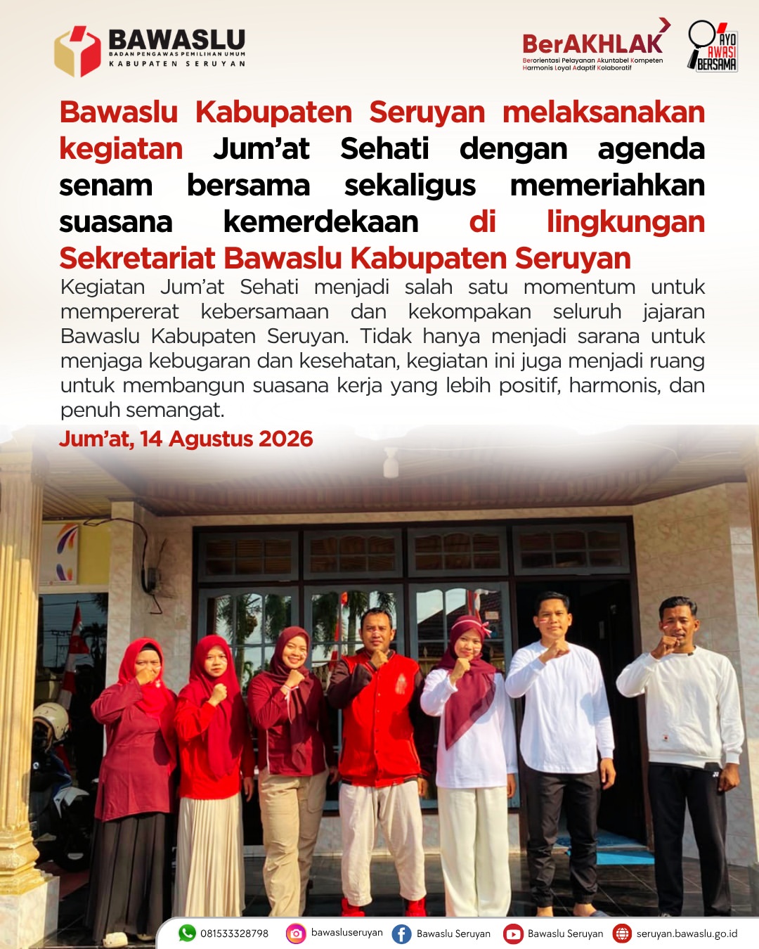 Jum’at Sehati: Bawaslu Kabupaten Seruyan Gelar Senam Bersama dan Meriahkan Hari Kemerdekaan