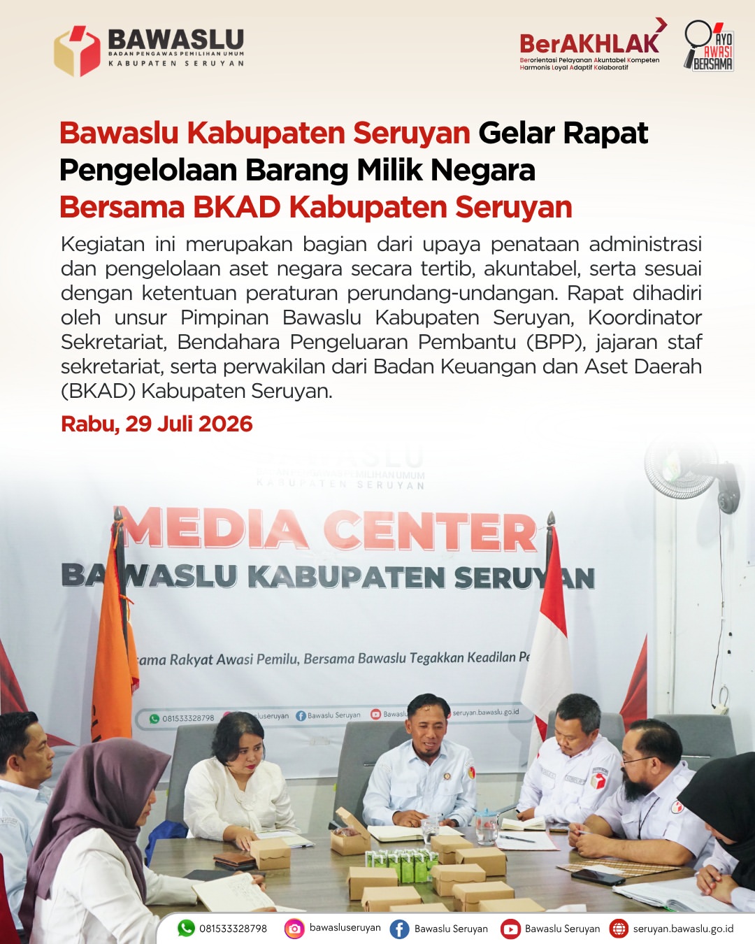 Bawaslu Kabupaten Seruyan Gelar Rapat Pengelolaan Barang Milik Negara Bersama BKAD Kabupaten Seruyan