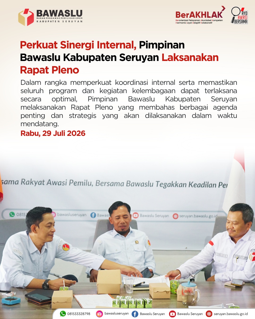 Perkuat Sinergi Internal, Pimpinan Bawaslu Kabupaten Seruyan Laksanakan Rapat Pleno