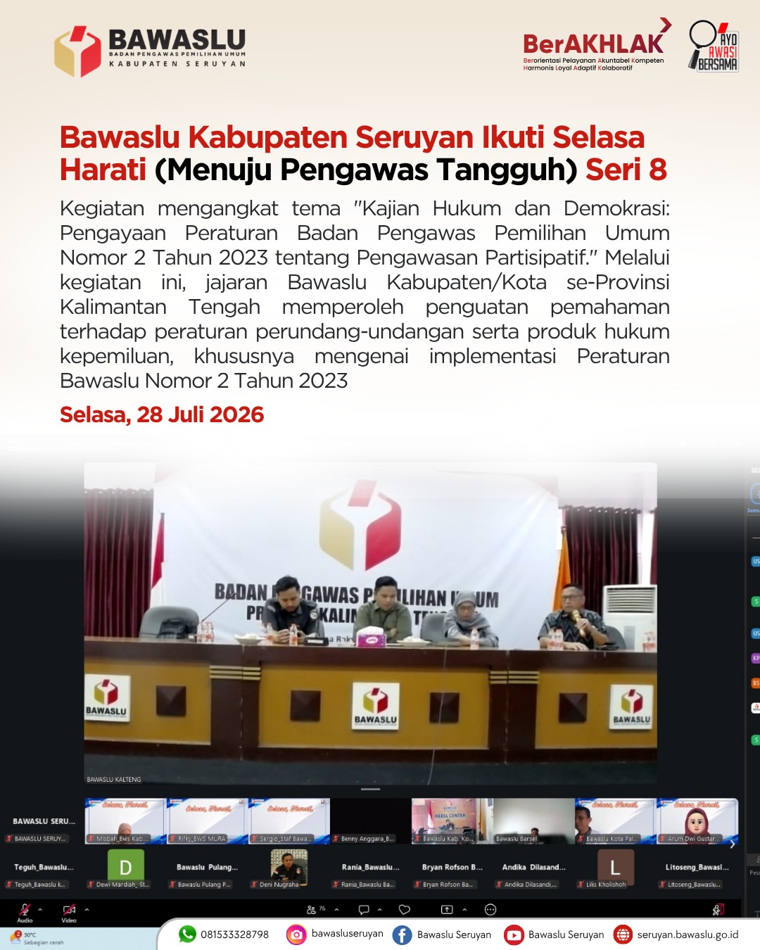 Bawaslu Kabupaten Seruyan Ikuti Selasa Harati (Menuju Pengawas Tangguh) Seri 8