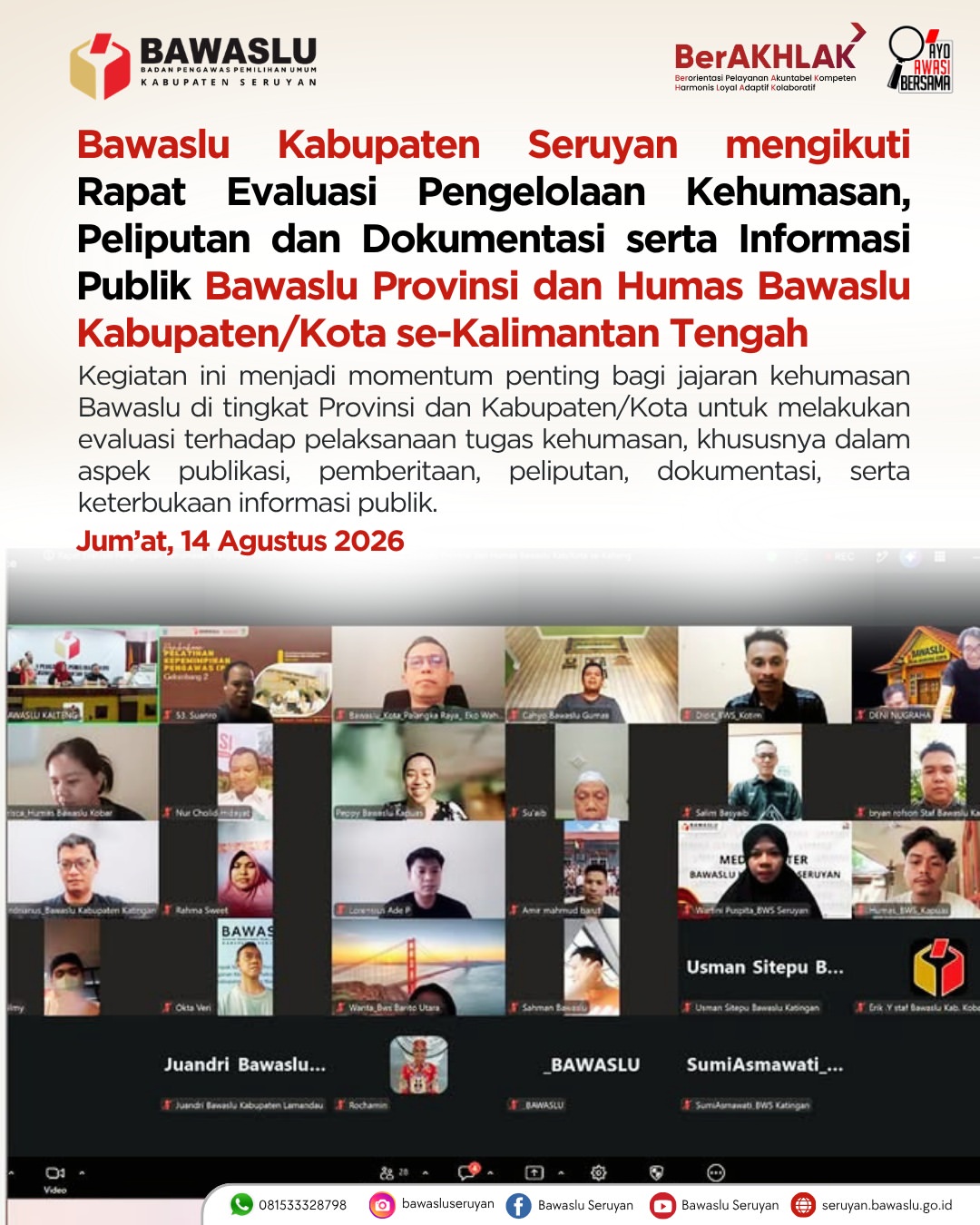 Bawaslu Kabupaten Seruyan Ikuti Rapat Evaluasi Pengelolaan Kehumasan, Peliputan, Dokumentasi, dan Informasi Publik
