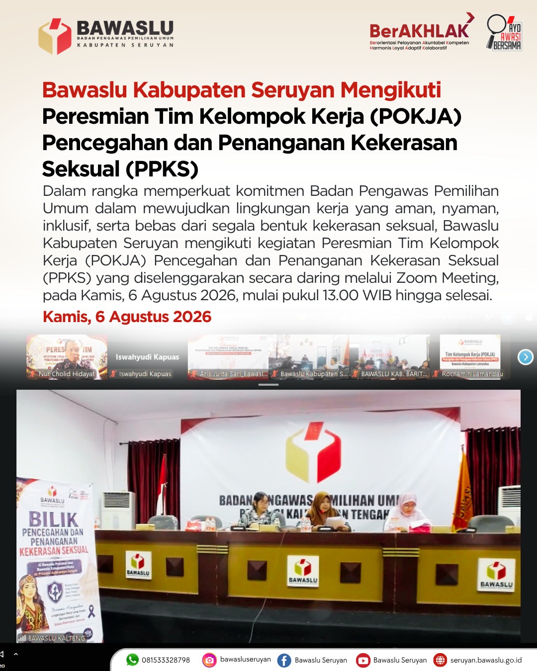 Bawaslu Kabupaten Seruyan Mengikuti Peresmian Tim Kelompok Kerja (POKJA) Pencegahan dan Penanganan Kekerasan Seksual (PPKS)