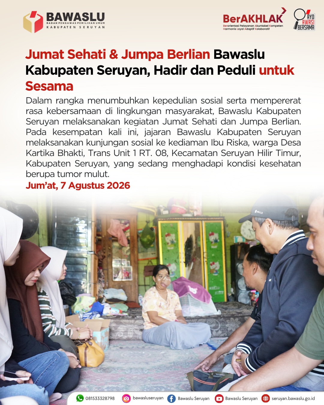  Jumat Sehati & Jumpa Berlian Bawaslu Kabupaten Seruyan: Hadir dan Peduli untuk Sesama