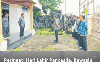 Bawaslu Kabupaten Seruyan Adakkan Peringatan Hari Lahir Pancasila Bersama Komisioner dan Staf