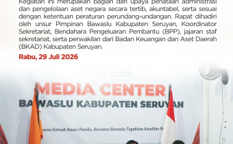 Bawaslu Kabupaten Seruyan Gelar Rapat Pengelolaan Barang Milik Negara Bersama BKAD Kabupaten Seruyan